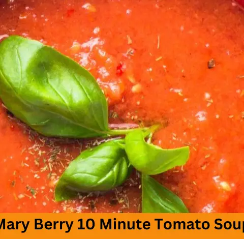 Mary Berry 10 Minute Tomato Soup Recipe