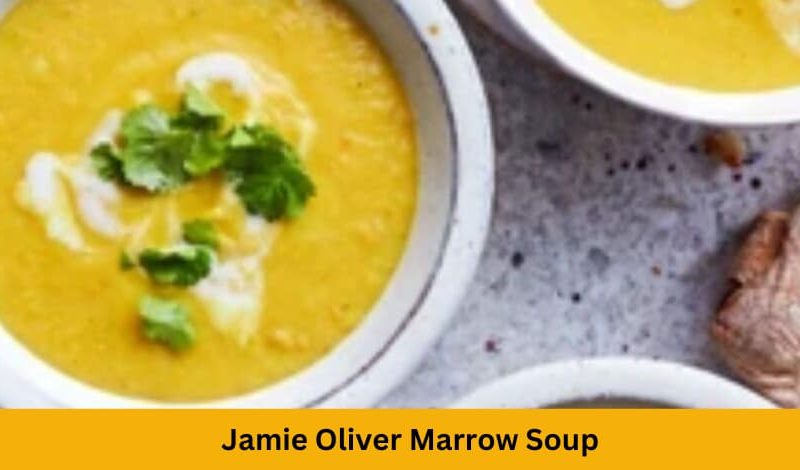 Jamie Oliver Marrow Soup Recipe