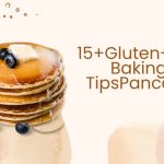 Gluten-Free Baking Tips